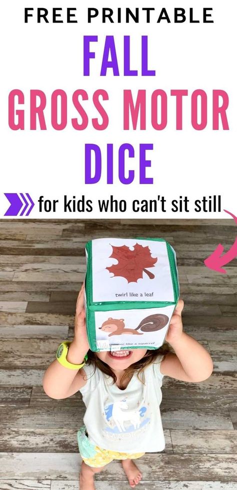 Does your child love to wiggle? Work out the toddler, preschooler, or kindergartener wiggles with this free printable fall theme gross motor game! These gross motor dice are great as a brain break or indoor gross motor activity. Click through to get your gross motor cube inserts and printable dice today! Gross Motor Fall Activities Preschool, Seasons Gross Motor Activities, Rainy Day Gross Motor Activities For Preschoolers, September Gross Motor Activities, Leaves Gross Motor Activities, Autumn Games For Preschool, Fall Dice Game Preschool, Leaf Large Motor Activities, Preschool Fall Movement Activities