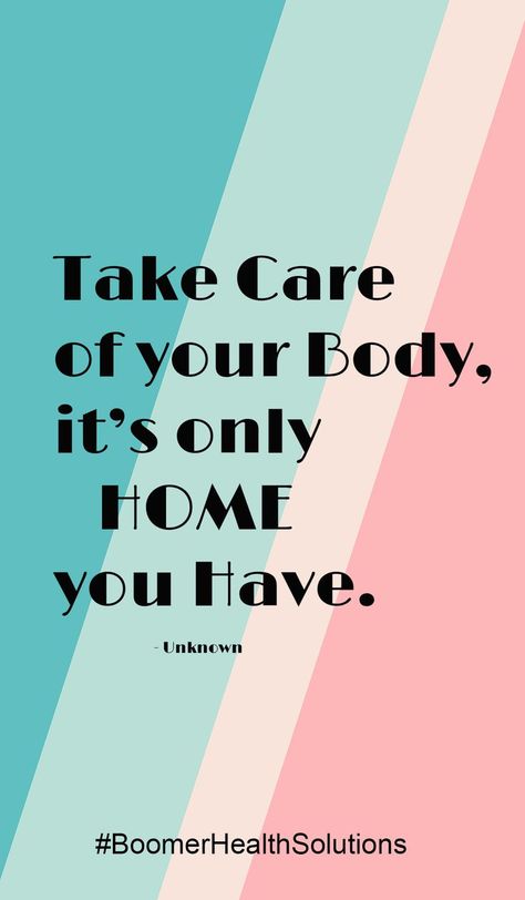 Therapy Reminders, Your Body Is Your Home, Healthy Quotes, Take Care Of Your Body, Phone Wallpaper For Men, Home Health, Physical Therapy, Take Care Of Yourself, Get One