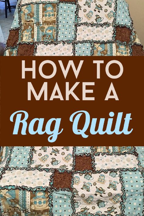 image with a rag quilt hanging over a chair and the words how to make a rag quilt over the center of image Strip Rag Quilts, Rag Quilt Instructions, Quilt Instructions, Flannel Rag Quilts, Gifts Sewing, Rag Quilt Tutorial, Colchas Quilting, Rag Quilt Patterns, Baby Rag Quilts