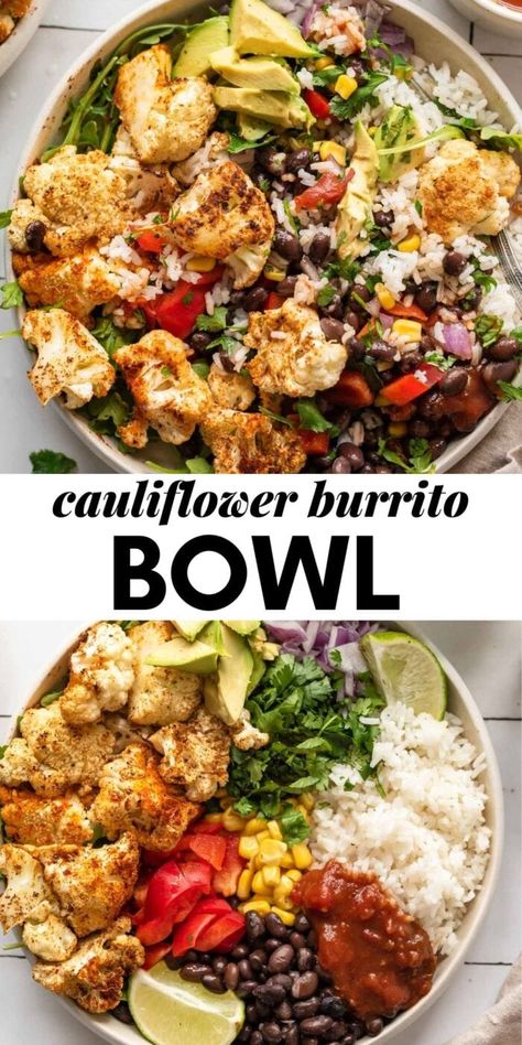 Cauliflower Meals, Cauliflower Burrito, Cashew Dressing, Bowls Healthy, Smart Eating, Veggie Bowls, Bowls Recipes, Healthy Apps, Healthy Bowls Recipes