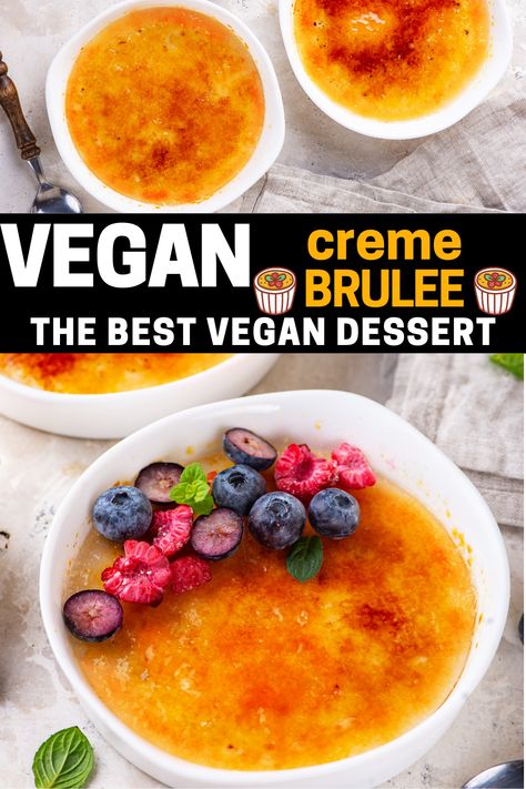 Vegan Creme Brulee, Creamy Dessert Recipes, Healthy Vegan Dessert, Best Vegan Desserts, Vanilla Pod, Creme Brulee Recipe, Brulee Recipe, Vegan Baking Recipes, Easy Vegan Dessert