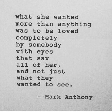 Mark Anthony, Fina Ord, To Be Loved, Poem Quotes, About Love, Poetry Quotes, Pretty Words, Pretty Quotes, Image Quotes