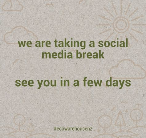 Social Media Break Captions, Social Media Pause Quotes, Social Media Break Announcement, Need Break From Social Media Quotes, Pause Quotes, I Need A Break From Social Media, Taking A Break From Social Media Quotes, I Am Taking A Break From Social Media, Offline Quote