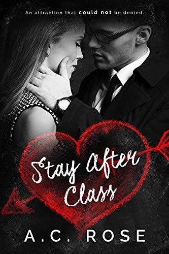 35 Teacher Student Romance Novels For When You're Feeling Naughty - Stay After Class: A Student Teacher Romance Teacher X Student Wattpad Books, Professor Student Romance Books, Professor And Student Love, Teacher Student Romance Books, Teacher X Student Wattpad, Teacher Student Romance Aesthetic, Teacher Student Romance, Teacher Romance, Romance Novels To Read