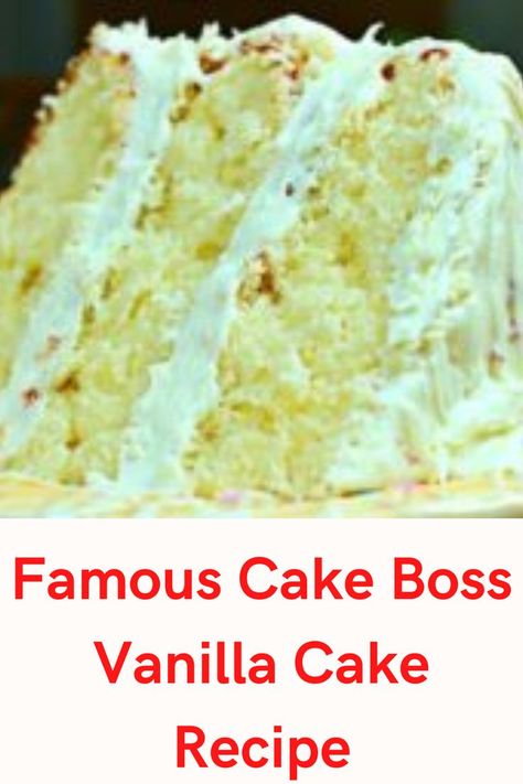 Easy Moist Vanilla Cake Recipe, Moist Vanilla Cake Recipe From Scratch, Vanilla Cake Recipe Moist, Easy White Cake Recipe, Vanilla Cake From Scratch, Best White Cake Recipe, Cake Boss Recipes, Homemade White Cakes, Best Vanilla Cake Recipe