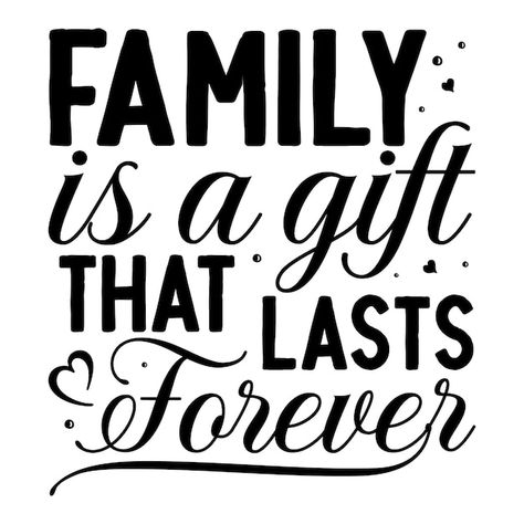 Vector family is a gift that lasts forev... | Premium Vector #Freepik #vector #sentence #typography-quotes #motivational-quotes #quotes-lettering Cool Girl Drawings, Happy Teddy Day Images, Teddy Day Images, Quotes Lettering, Quotes Illustration, Tree Project, Family Tree Project, Teddy Day, 2024 Ideas