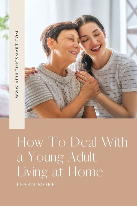 Young Adult Bedroom, Parenting Adult Children, Were Moving, Family Money, Developmental Stages, Positive Learning, Kids Moves, Parent Child Relationship, Family Finance