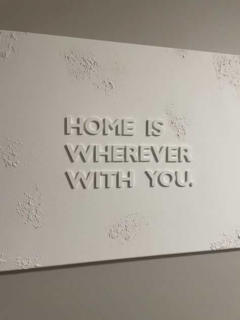 "A2 3D textured \"Home is wherever with you\" wall canvas" Quotes In Bedroom Wall Decor, Home Decor For Couples, Picture Wall Quotes, Wedding Canvas Ideas, Textured Wall Canvas, Carousel Collage, Sweet Home Wallpaper, Canvas Wall Art Quotes, Lifetime Quotes