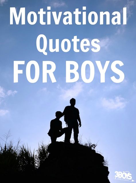 Pin4 Tweet Share +1 Stumble EmailAs a mother to sons, I’m always looking for ways to help them get motivated and stay motivated, especially when it comes to sticking with something that might be tough. If they have a tough test coming up or if they’re trying to learn a new sport, we want them […] Inspirational Quotes For Son, Boys Inspirational Quotes, Baseball Motivational Quotes, Quotes For Your Son, Grandson Quotes, Citation Encouragement, Quotes For Boys, Inspirational Quotes For Teens