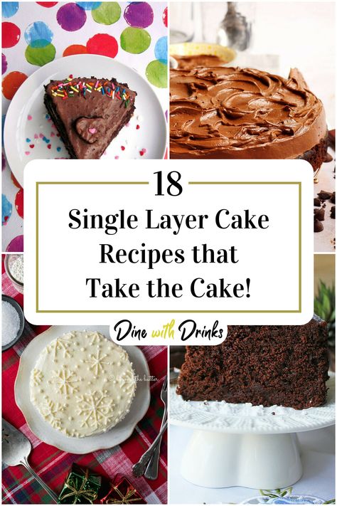 Collage of 4 single layer cake recipes. Cake Recipes Single Layer, Easy One Layer Cake, Single Layer Cake Decorating, One Layer Birthday Cakes, 8 Inch 2 Layer Cake, Single Layer Cake Recipe, One Layer Cake Design, 9 Inch Cake Recipe Single Layer, Single Layer Cake Designs