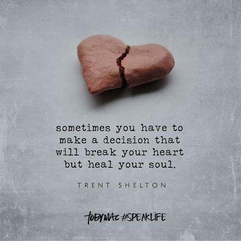 TobyMac #SpeakLife on Instagram: “Sometimes you have to make a decision that will break your heart but heal your soul. -Trent Shelton #speaklife #trentshelton…” Tobymac Speak Life, Heal Your Soul, Toby Mac, Break Your Heart, Healing Heart Quotes, Make A Decision, Healing Scriptures, Speak Life, Heart Quotes