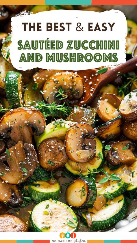 Sautéed Zucchini And Mushrooms, Zuccini Sides Dishes Easy, Zucchini And Mushroom Recipes, Zucchini And Squash Recipes, Mushroom Zucchini Recipe, Roasted Zucchini Recipes, Zucchini And Mushrooms, Best Spaghetti Recipe, Zucchini Vegetable