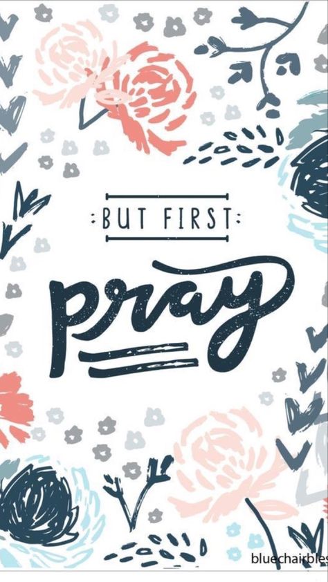 But First Pray, Christianity Quotes, Quotes Hope, Action Board, Refer A Friend, Phone Screen Wallpaper, Cute Desktop Wallpaper, Real Estate Information, June 2024