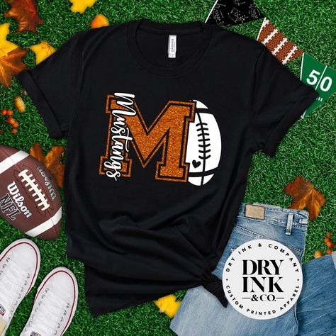 Flag Football Shirts For Mom, High School Football Shirts Vinyl, Football Mom Tee Shirts Ideas, High School Football Mom Shirts, Customized Football Shirts, Football Tshirts For Moms, High School Cheer Sweatshirts Design, Football Shirt Ideas For Moms, Football Shirt For Mom