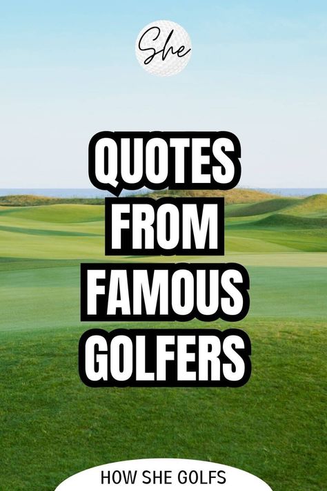 Golf Quotes Inspirational, Golf Inspiration Quotes, Golf Basics, Famous Golfers, Too Late Quotes, Golf Stuff, Golf Quotes, Women Golfers, Golf Game