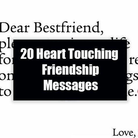 20 Heart Touching Friendship Messages Heart Felt Message For Best Friend, Friendship Appreciation Message, Heart Touching Quotes For Best Friend, Best Friend Heart Touching Quotes, Friendship Letters Note, Special Friendship Quotes Thankful For, Thankful For You Quotes Friendship, Thank You For Your Friendship, Thankful For Friendship Quotes