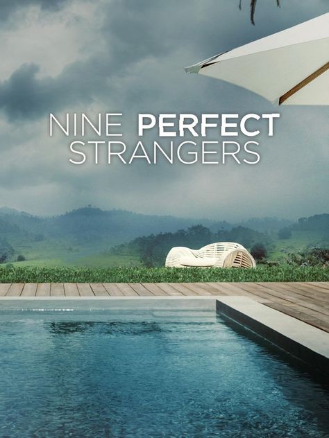 Nine Perfect Strangers - Rotten Tomatoes Nine Perfect Strangers, Stranger Video, Bobby Cannavale, Manny Jacinto, Regina Hall, Top Tv Shows, Liane Moriarty, Michael Shannon, Wellness Resort