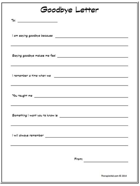 This can be a wonderful therapeutic tool in helping guide a child's memories and feelings.  This can help make them remember happy memories through letter writing.  It also can be used to express their feelings when they don't want to talk about it Therapy Goodbye Activities, Therapy Activity For Adults, Therapeutic Group Activities For Adults, Goodbye Template, Termination Activities, Therapy Notebook, Exit Interview, Express Feelings, Counseling Worksheets