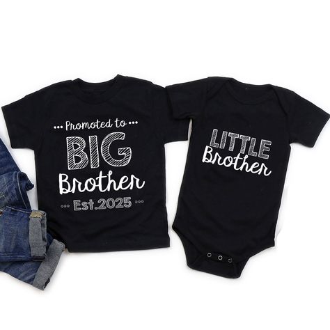 Promoted To Big Brother Est. 2025 Matching Brother Shirts Baby Announcement New Big Bro Gift Matching Sibling Shirts, Promoted To Big Brother, Sibling Shirts, Brother Shirts, Big Brother, Baby Announcement, Shirt Outfit, Promotion, Better Living