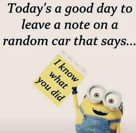 Minion Meme, Minions Humor, April Fools Pranks, Sick Humor, Minion Jokes, Today Is A Good Day, You Make Me Laugh, Minion Quotes, Funny Minion Quotes