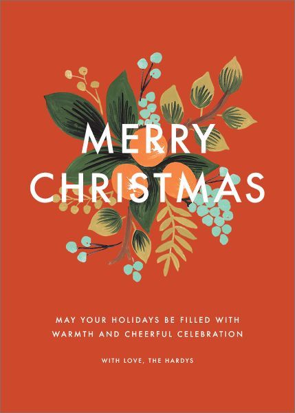 This Rifle Paper Co. for Paperless Post design features gorgeous flower ornamentation. Choose between a card that says "Merry Christmas" or "Happy Holidays" and add your own personalized message. See photo options for the back of this card!Corresponding Paperless Post digital design also available.Printed on Mohawk ultra white 120 lb. card stock that is soft to the touch and matches our superfine white envelopes. Paper is FSC certified and made using wind power. More Colors AvailableRifle Paper Company Holiday Cards, Christmas Graphic Design, Business Holiday Cards, Orange Christmas, Happy Holiday Cards, Karten Design, Holiday Design Card, Christmas Graphics, Christmas Post