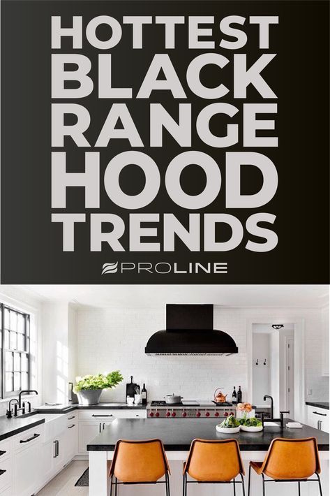 The hottest black range hood trends are here! Check out the blog on how a black range hood could fit for you in your home! Black Plaster Range Hood, Black Wood Range Hood, Black Kitchen Hood Ideas, Black Range Hood Ideas, White Kitchen Black Hood, Black Vent Hood White Cabinets, Black Range Hood White Kitchen, Black Hood Range, Black Kitchen Hood