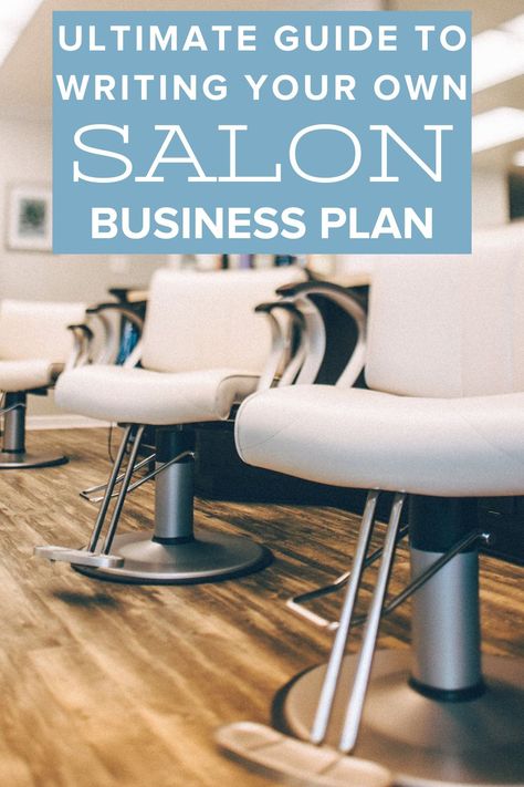 Beauty Bar Business Plan, Business Plan For Salon, How To Open A Salon Business, Salon Business Plan Examples, Salon Budget Plan, How To Start A Salon Business, Salon Vision Statement, Hairstylist Business Plan, Salon Suite Business Plan