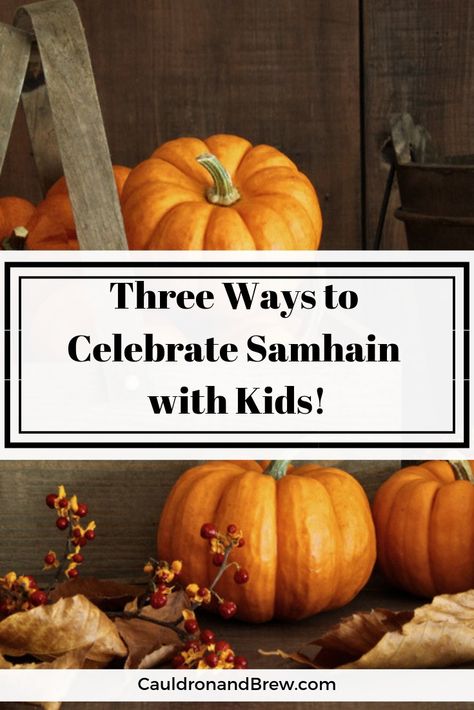 Samhain For Kids, Vegan Samhain Recipes, Samhain Crafts For Kids, Wiccan Samhain, Happy Witches, Pumpkin Witchcraft, Pagan Parenting, Pagan Samhain, Samhain Celebration