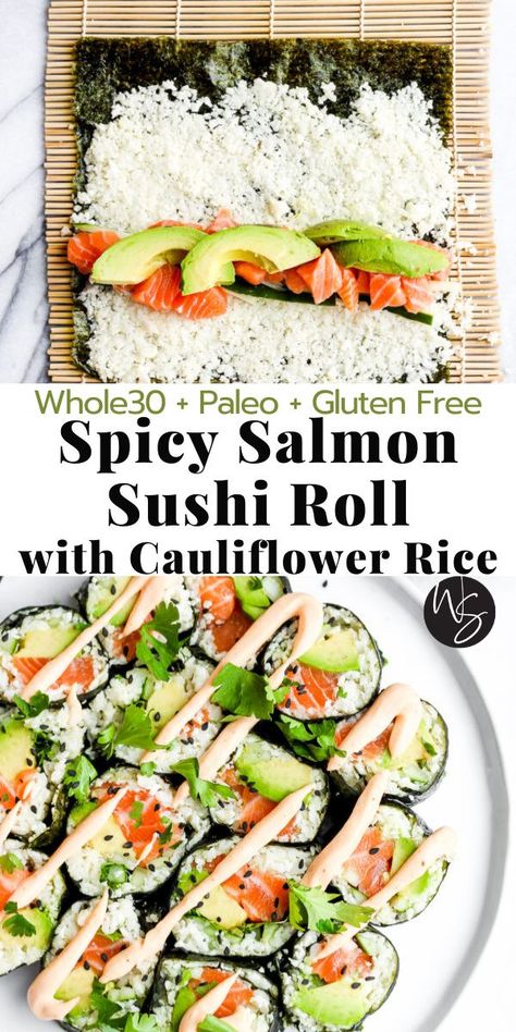 Spicy Salmon and Avocado Cauliflower Rice Sushi Roll – the perfect way to keep your beloved sushi roll Whole30/Paleo/Gluten-Free! #EasySushi #HealthySushi Cauliflower Rice Sushi, Paleo Sushi, Spicy Salmon Sushi, Make Cauliflower Rice, Low Carb Sushi, Salmon Sushi Rolls, Salmon And Avocado, Healthy Sushi, Rice Sushi