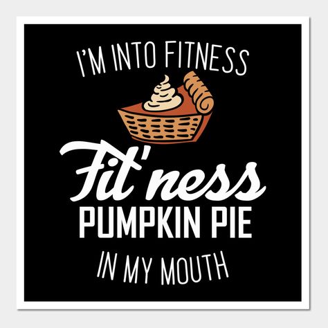 Thanksgiving Gym Quotes, Thanksgiving Puns Funny, Thanksgiving Sayings Funny, Thanksgiving Funny Humor, Thankgiving Quotes, Gym Posts, Thanksgiving Chalkboard Art, Funny Thanksgiving Quotes, Funny Thanksgiving Pictures