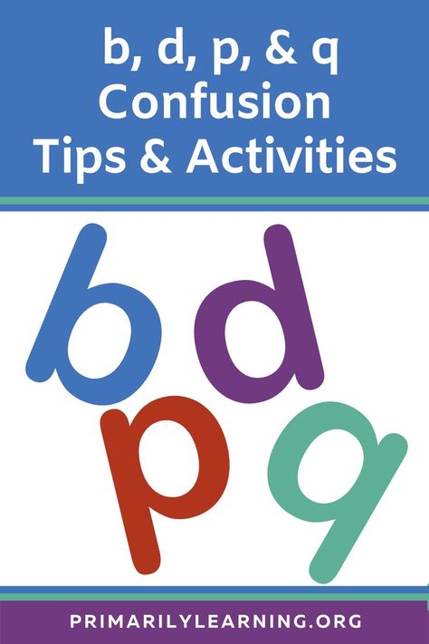 B D Letter Reversal, B D P Q Activities, Learning B And D, Lower Case B And D Tricks, B D Activities, B D Confusion Activities, Teaching B And D, P And Q Reversals, Letter B And D Confusion