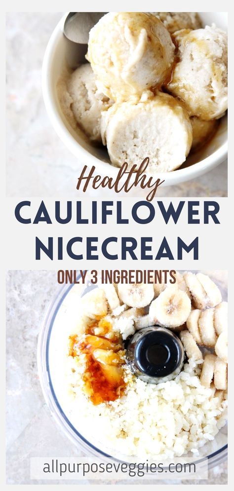 3-Ingredient Cauliflower and Honey Ice Cream (Made in the Blender) - All Purpose Veggies Low Calorie Vegan Ice Cream, Cauliflower Ice Cream Recipe, Cauliflower Dessert Recipes, Diy Healthy Ice Cream, Banana Ice Cream Healthy 3 Ingredients, Healthier Deserts, Healthy Nice Cream, Vegan Frozen Dessert, Paleo Ice Cream