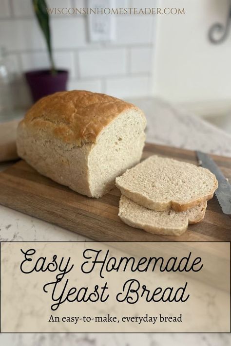 Easy Loaf Bread, Yeast Bread Loaf, Homemade Yeast Bread, Loaf Bread Recipe, Beginners Bread Recipe, Homemade Yeast, Survival Preparedness, Yeast Bread Recipes, Bread Ingredients