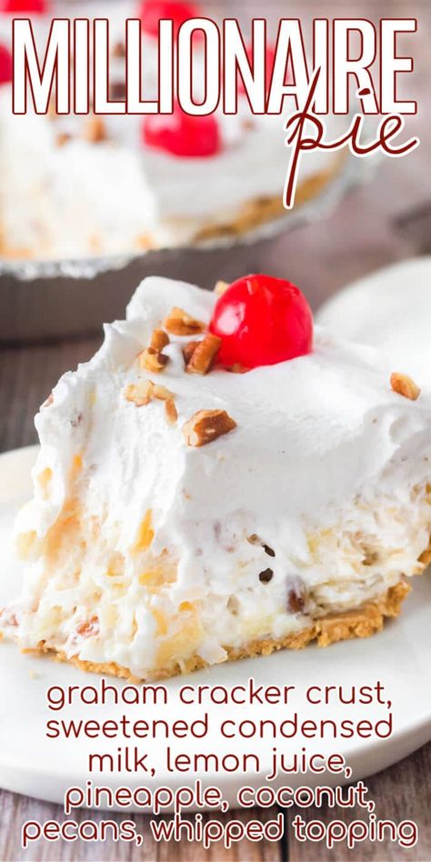 BEST MILLIONAIRE PIE RECIPE Millionaires Pie, Cream Pastries, Millionaire Pie Recipe, Hawaiian Pie, Million Dollar Pie, Millionaire Pie, Summer Pie Recipes, Heavenly Desserts, Homemade Graham Cracker Crust