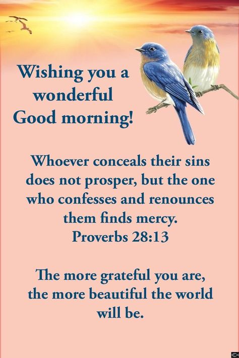 Good Morning Bible Verse, Christian Good Morning Quotes, Morning Scripture, Sunday Morning Quotes, Sunday Greetings, Flowers Quotes, Morning Message, Happy Morning Quotes, Good Morning Inspiration