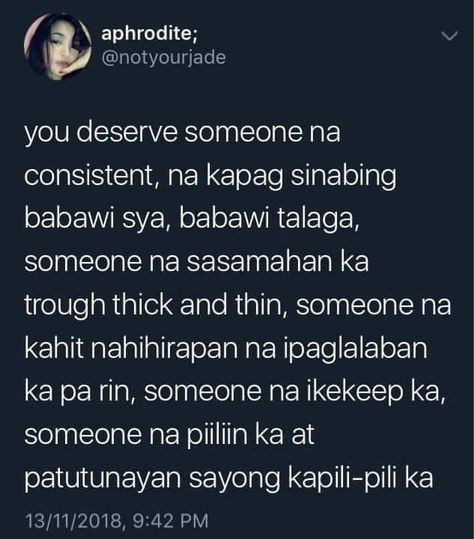 Sweet Messages For Boyfriend, Do Good Quotes, Hugot Quotes, Tagalog Quotes Hugot Funny, Cheer Up Quotes, Unique Words Definitions, Tagalog Quotes Funny, Tagalog Quotes