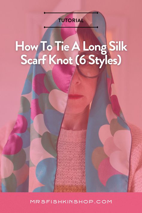 Tips for tying long silk scarves into a knot and styling in 6 different ways. How to put on a silk bandana, plus other quick tutorials on tips to wear a square silk scarf. Square Scarves How To Wear, Neck Scarf Tying Tutorials, Scarf Knots How To Tie Scarves, How To Tie A Long Scarf, How To Tie A Silk Scarf, Square Silk Scarf Tying, Silk Scarf Tying Tutorials, How To Tie A Scarf, Silk Scarf Tutorial