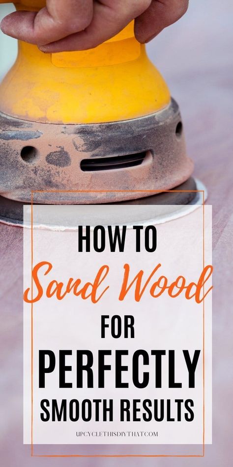 Wood sanding can be a difficult job, but that doesn't mean you should give up on your DIY projects. All you need to know DIY wood sanding tips for upcycling and pallet projects. Learn how to sand wood for perfectly smooth results plus get advice on the best wood sanding tools and materials available- all in one place! Best Sanding Tools, Diy Sanding Table, How To Sand Down Wood Furniture, Wood Sanding Tips, Sanding Furniture Tips Wood, Wood Sanding Tools, How To Sand And Stain A Table, How To Sand Furniture, Sanding Furniture Tips