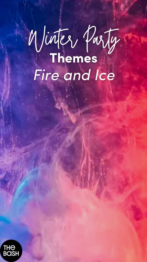 Keep the holiday magic rolling all winter long with party themes like Fire and Ice! 🔥❄️ More Winter Party ideas here! 🎉 #thebash #winterparty #winterpartythemes #winterpartytheme #winterpartyideas #winterbirthday #winterbirthdayideas #wintertheme #winterthemeparty #winterslumberparty #kidswinterparty #funwinterparty #winterfun #winteractivities #wintertheme #winterbirthdayparty #wintergetaway #winterbachelorette #winterwedding #winterweddingtheme #winter #winterbirthdaytheme #themedparty Fire And Ice Sweet 16 Theme, Fire And Ice Gala Theme, Fire Ice Party Theme, Fire And Ice Holiday Party, Winter Themed Birthday Party For Adults, Fire And Ice Themed Party, Fire And Ice Birthday Party Theme, January Bday Party Ideas, Fire And Ice Dance Theme