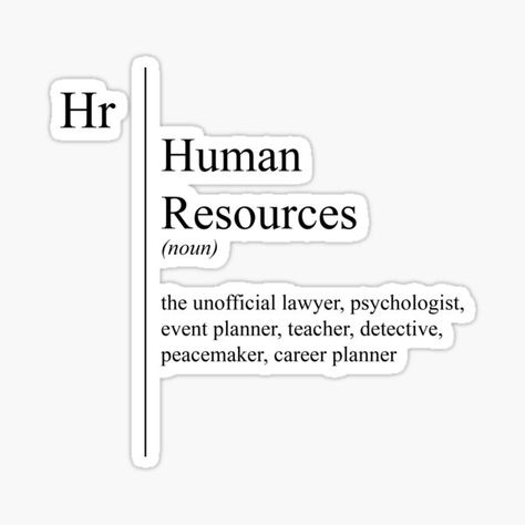 Human Resources Stickers for Sale | Redbubble Human Resource Manager Aesthetic, Hr Career Aesthetic, Hr Aesthetic Job, Hr Job Aesthetic, Human Resources Management Aesthetic, Hr Manager Aesthetic, Hr Quotes Human Resources, Hr Stickers, Human Resources Aesthetic