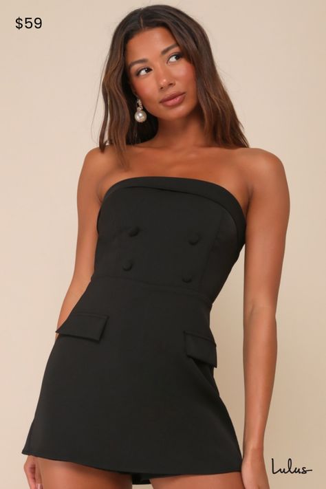 Let everyone know you're the babe in charge with the Lulus Upscale Pose Black Button-Front Strapless Romper! Lightweight woven fabric shapes this sophisticated romper that has a strapless bodice with a straight neckline and hidden no-slips strips. Folded trim accents the neck, atop a fitted bodice with decorative buttons and decorative flap pockets, for a blazer-inspired effect. Front overlay lends a skirt-like effect to attached shorts. Hidden zipper/clasp at back. Fit: This garment fits true t Black Dress Strapless, Strapless Romper, Adhesive Bra, Straight Neckline, Decorative Buttons, Black Romper, Strapless Bra, Black Button, Fitted Bodice