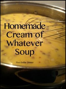 What Can I Substitute For Cream Of Mushroom Soup, Cream Of Recipe, Cream Of Mushroom Soup Substitute, Cream Of Whatever Soup, Cream Of Beef Soup, Substitute For Cream Of Mushroom Soup, Cream Soup Base Recipe, Creamed Soup Recipes, Creamed Soups Homemade