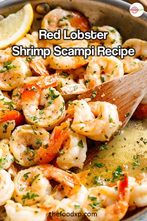 This mouth-watering Red Lobster shrimp scampi recipe is relatively easy to prepare. All you need is 25 minutes to make this recipe. Reach out to the official website of TheFoodXP to read the whole recipe. #redlobstershrimpscampirecipe #redlobstershrimpscampi #redlobstershrimpscampirecipecopycat Red Lobster Walts Favorite Shrimp Recipe, Red Lobster Shrimp Scampi Recipe, Red Lobster Shrimp Scampi, Red Lobster Shrimp, Garlic Shrimp Scampi, Recipes Shrimp, Copy Cats, Wine Flavors, Shrimp Scampi Recipe