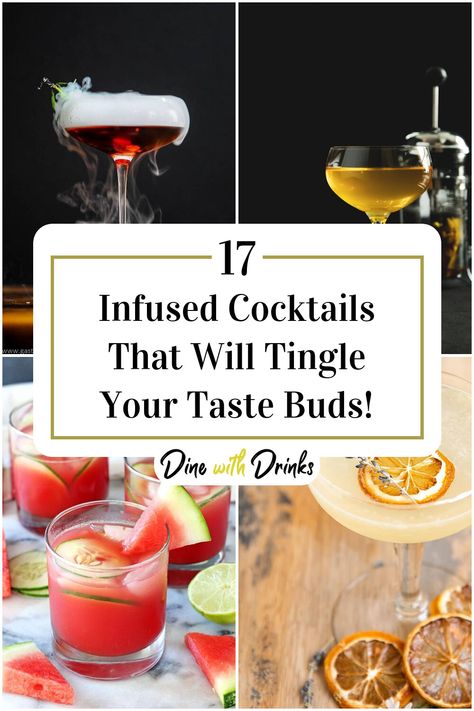 Collage of 4 infused cocktails. Infused Alcohol Recipes, Cocktail Jars, Infused Cocktails, Healthy Alcohol, Infused Gin, Diy Cocktails, Cocktail Ideas, Cocktail Mixers, Cocktail Kits