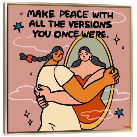 Make Peace With All The Versions You Once Were by Ping Hatta arrives ready to hang, with hanging accessories included and no additional framing required. Every canvas print is hand-crafted in the USA, made on-demand at iCanvas, and expertly stretched around 100% North American Pine wood stretcher bars. Self Love Mirror, Woman Self Love, Mirror Illustration, Bold Words, Beach Canvas, Make Peace, Square Art, Female Portraits, Happy Words