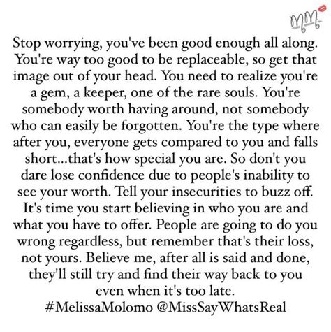 Inability To See Your Worth, Heart Breaks, Stop Worrying, Thoughts Quotes, Book Quotes, That Way, Self Love, Healing, Confidence