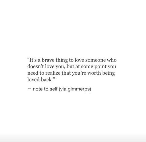 Not Getting Loved Back Quotes, When You Love Him But He Doesnt Love You Quotes, To Love Someone Who Doesnt Love You Back, Loving Some One Who Doesnt Love You, Everyone Wants To Be Loved, How To Get Over Someone Who Doesnt Love You, Quotes About Loving Someone More Than They Love You, When Someone Doesnt Love You Back Quotes, Move With Love Quotes