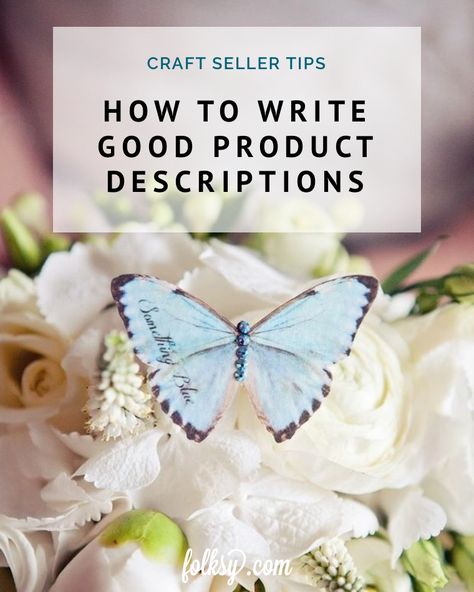 How To Write Good, Selling Crafts Online, Seller Tips, Etsy Success, Descriptive Writing, Cool Writing, Etsy Business, Fashion Business, Small Business Tips