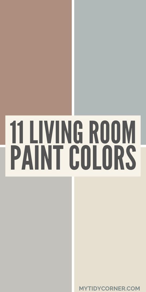 collage of neutral living room paint colors. Good Colors For Living Room Walls, Trending Paint Colors Living Room, Most Popular Living Room Paint Colors, Living Room Colors For Small Space, Living Room Paint Color Ideas With Oak Trim, Living Room Colors With Fireplace, Wall Colors For Small Living Room, Popular Family Room Paint Colors, Cozy Living Rooms Color