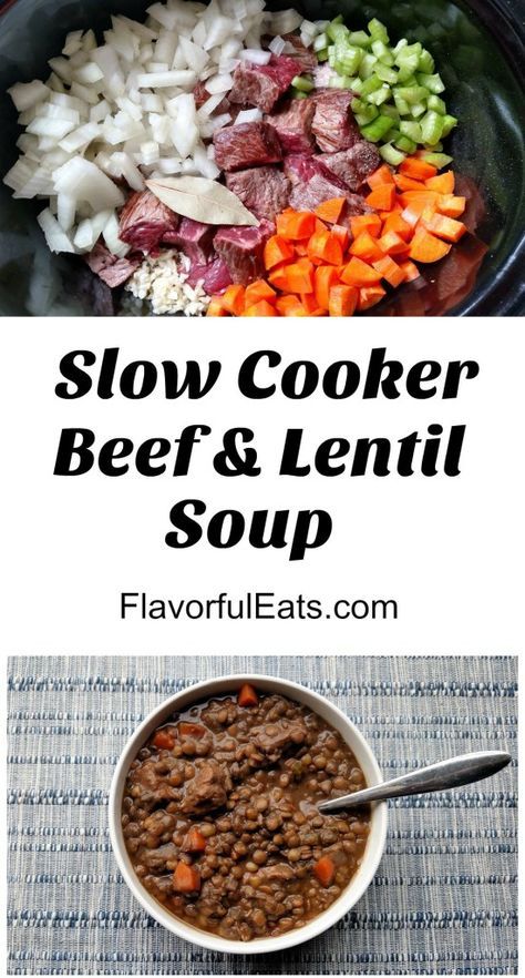 Slow Cooker Beef & Lentil Soup Beef Lentil Stew, Beef Lentil Soup, Healthy Hearty Soup, Soup With Vegetables, Piri Piri Sauce, Slow Cooker Lentils, Beef Soup Recipes, Autumn Food, Comforting Soup